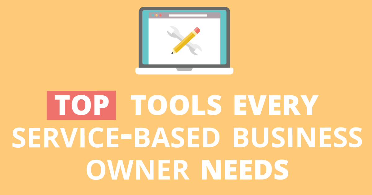 Top Tools Every Service-Based Business Owner Needs - Tarango Visual Studio Business Blog