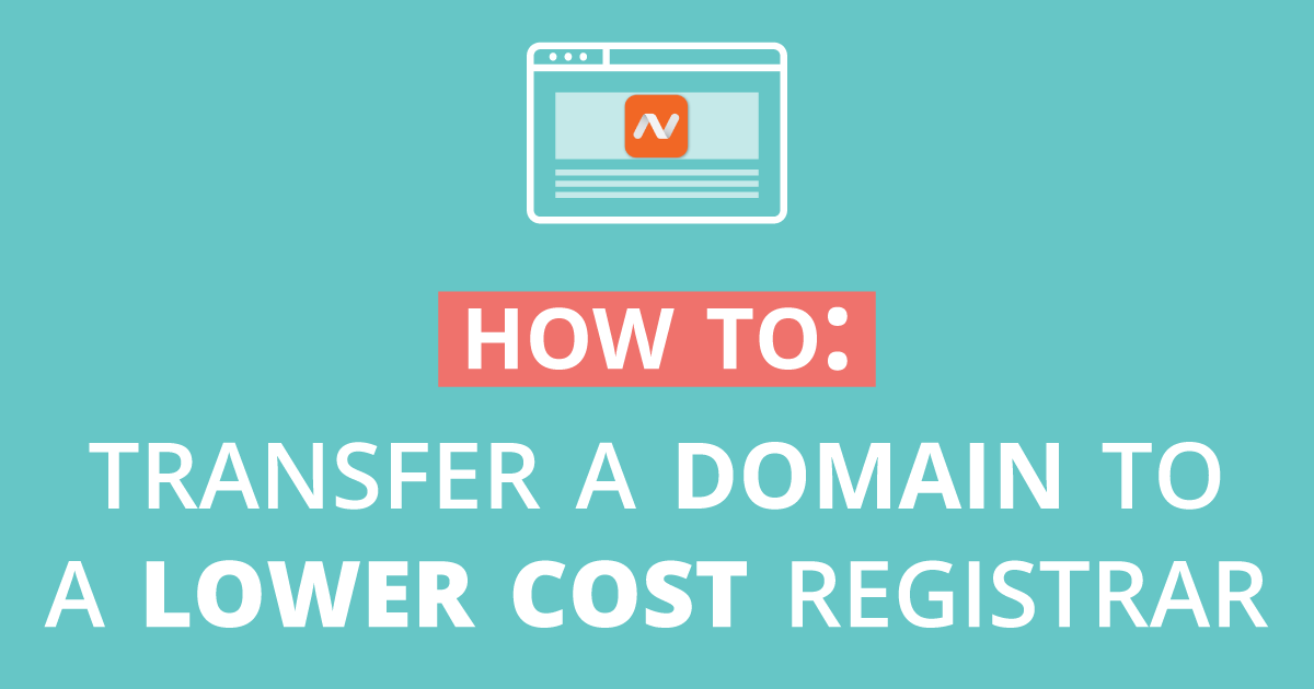How to Transfer a Domain to a Lower Cost Registrar - Tarango Visual Studio Business Blog